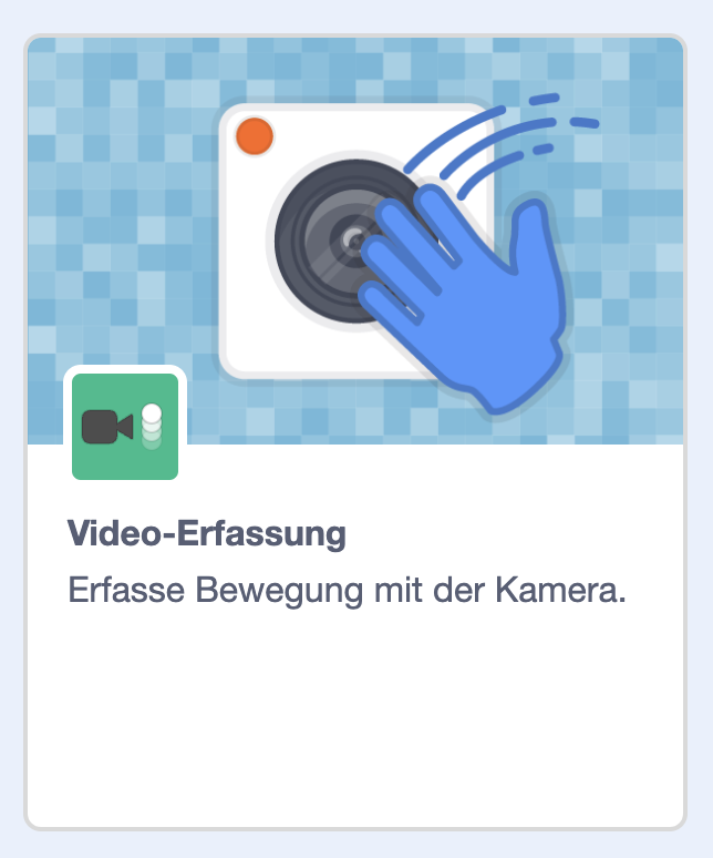 Screenshot: Scratch-Erweiterung „Video-Erfassung"