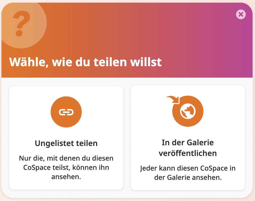 Cospaces Screenshot: Teilen-Schaltfläche („ungelistet teilen" oder „in der Galerie veröffentlichen")