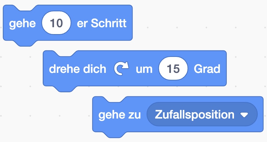 Scratch-Befehle: „gehe 10er Schritt", „drehe dich um 15 Grad", „gehe zu Zufallsposition"