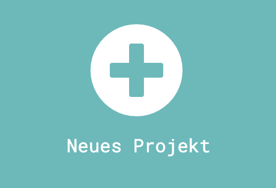 Neues Projekt Button